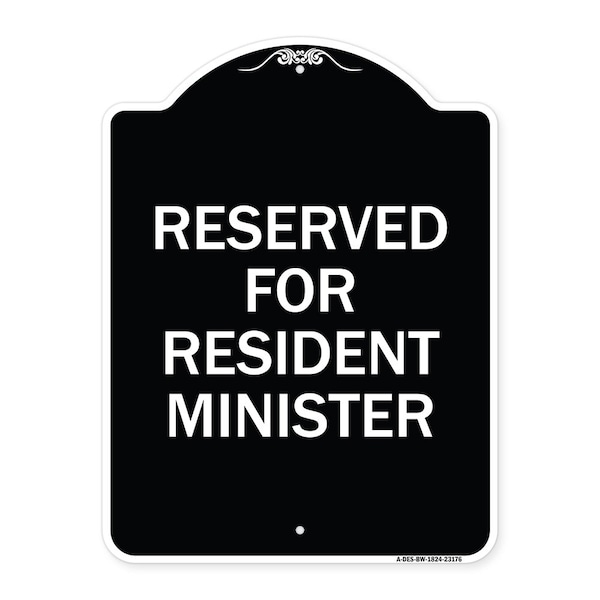 Signmission Reserved for Resident Minister Heavy-Gauge Aluminum Architectural Sign, 24" x 18", BW-1824-23176 A-DES-BW-1824-23176 - main